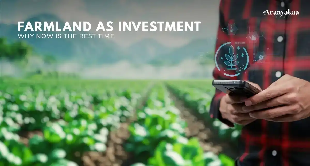 Farmland as an Investment, Why Now is the Best Time!